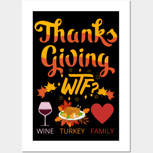 WTF Wine Turkey Family Posters and Art